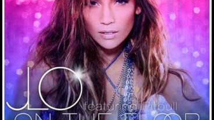 Jennifer Lopez Get On The Floor Original Mp3 Download