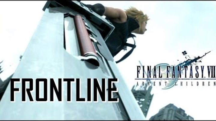 Final Fantasy AC - Frontline AMV (Anime Music Video)