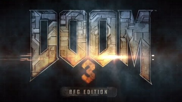 DOOM 3 BFG Edition -- Debut Trailer
