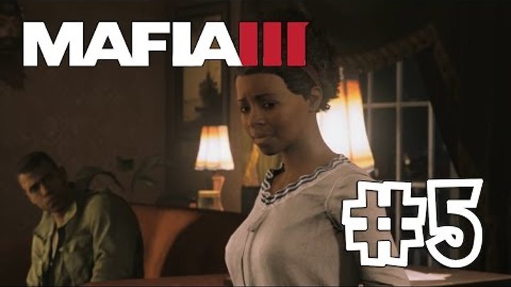 Mafia 3 [Mafia III] #5 Проституция + Обзор оружия (Прохождение на Русском)