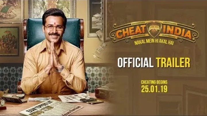Cheat India Trailer ¦ Emraan Hashmi ¦ Soumik Sen ¦ Releasing 25 January
