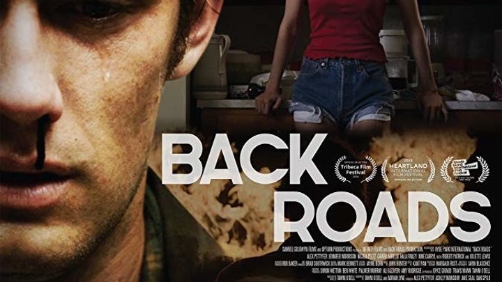 Обратные дороги / Back Roads (2018) драма, триллер