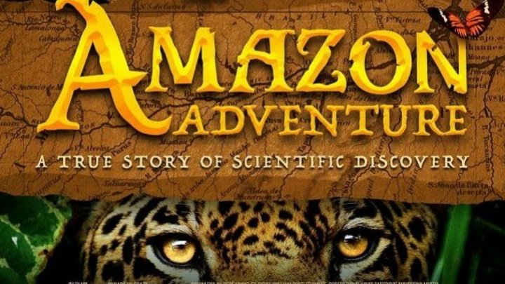 Амазонские приключения HD(2017) драма, приключения