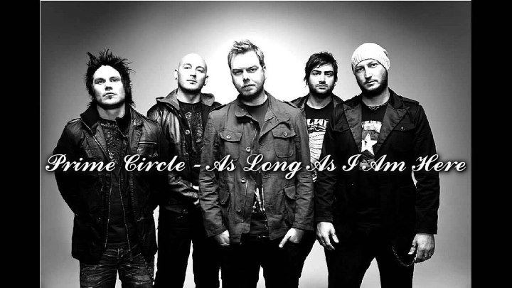 Prime Circle - As long as Time I here