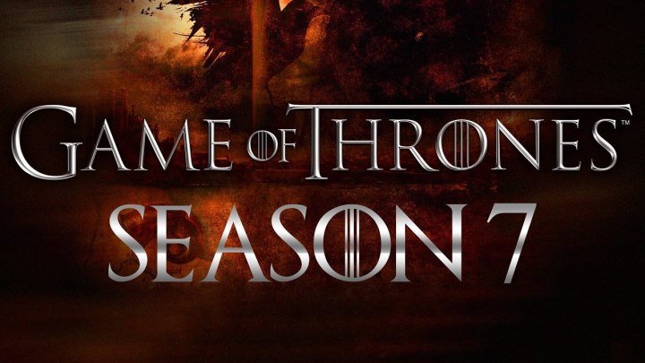 Game of Thrones Season 7 Promo