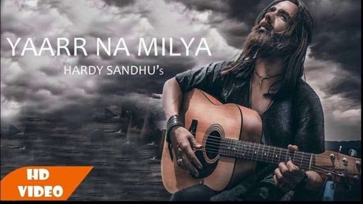 Harrdy Sandhu - Yaarr Ni Milyaa (Official Video)