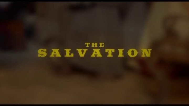 " Спасение " ( вестерн . 2014 )