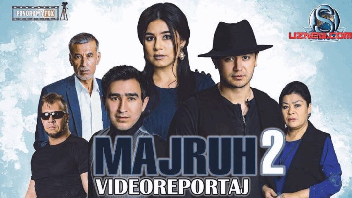 Majruh 2 / Мажрух (Uzbek kino 2017)