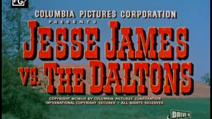 Джесси Джеймс против Далтонов " ( классика вестерна . 1954 )