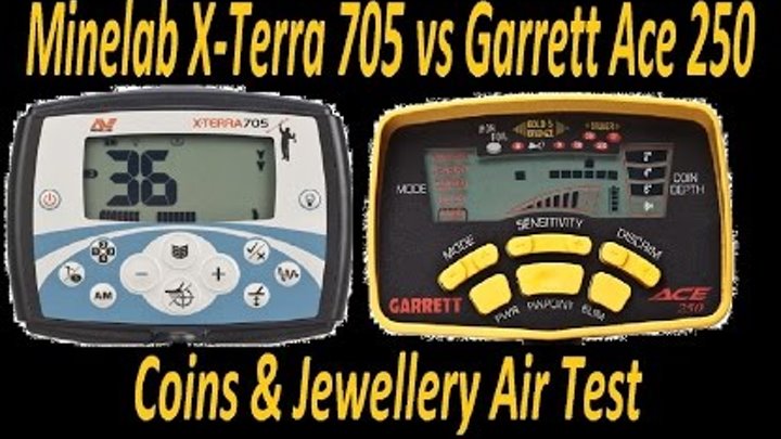 Minelab X-Terra 705 Vs Garrett Ace 250 Air Test Detector Comparison