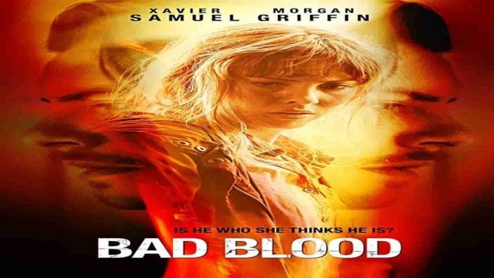 Дурная кровь / Bad Blood (2017) - Триллер