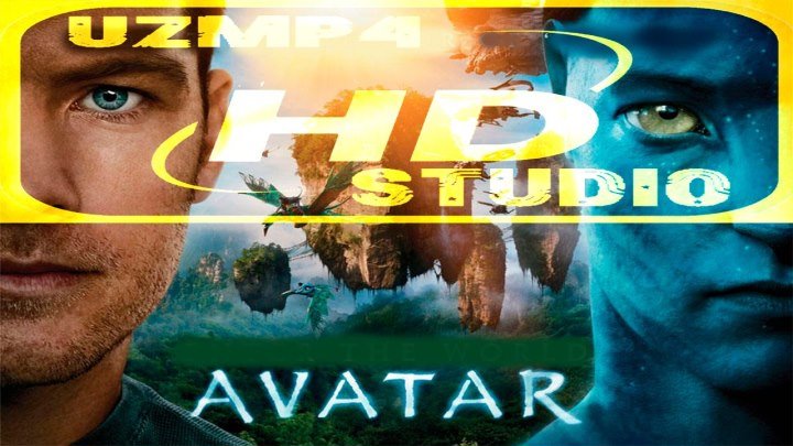 Avatar__Аватар HD O'zbek tilida (uzmp4 studio) Fantastik Jangari kino
