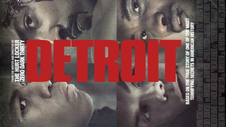 Детройт - (Триллер, Драма) 2017 г США