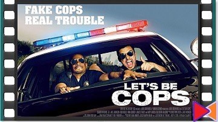 Типа копы [Let's Be Cops] (2014)