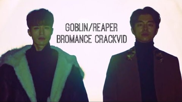 | HUMOR | Goblin/Grim Reaper • Bromance Crackvid [Funny Moments]