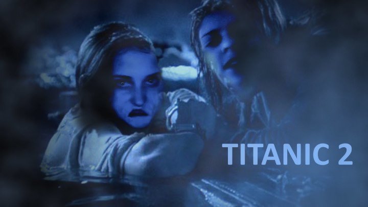 "Титаник 2" (Titanic II) HD Приключения.