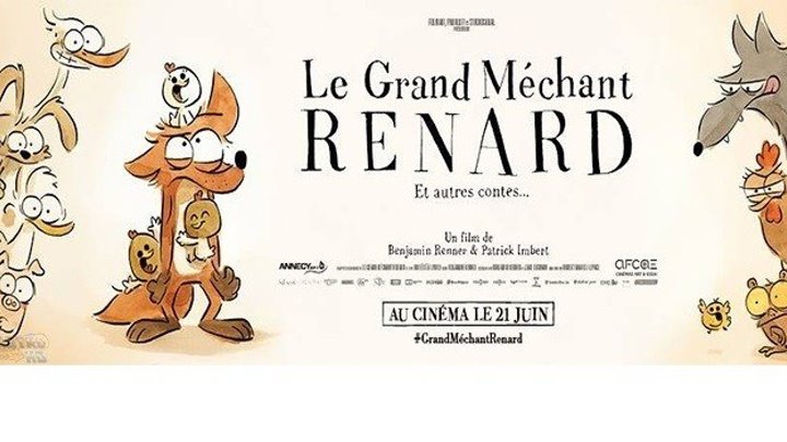 "Большой злой лис и другие сказки / Le grand méchant renard et autres contes" 2017