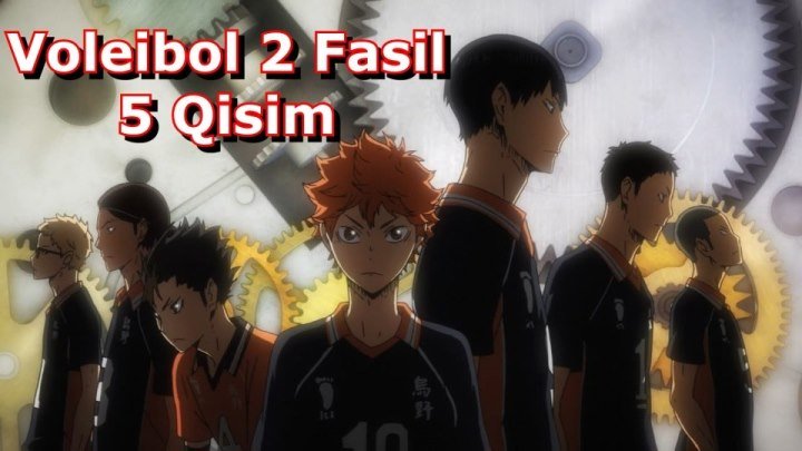 Voleibol 2 Fasil 5 Qisim 5-25 ( O'zbek Tilida Anime HD )