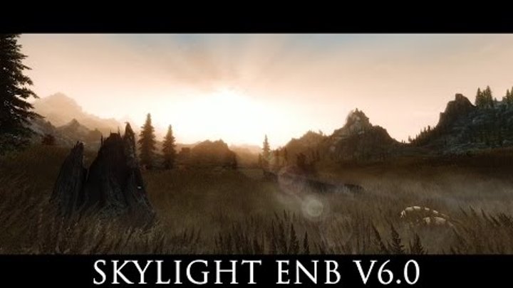 TES V - Skyrim Mods: Skylight ENB v6