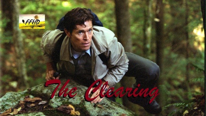Расчет The Clearing (2004)+
