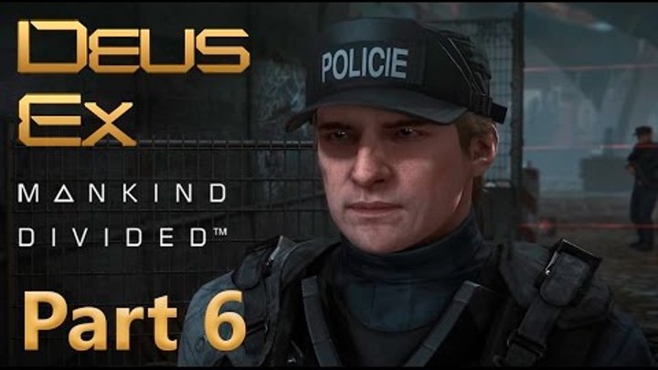Deus Ex: Mankind Divided Walkthrough Part 6 [Hard / Stealth / No Kills] – The Golden Ticket