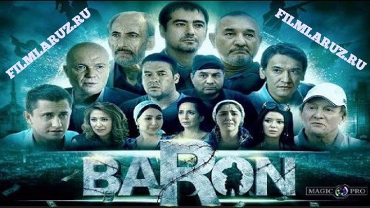 Baron ( Uzbek kino) 2016 Filmlaruz.ru