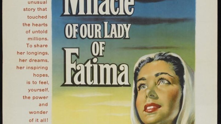 El milagro de Nuestra Señora de Fátima