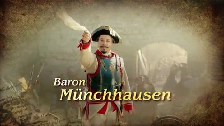 " Барон Мюнхгаузен " ( приключения , комедия ) серия 2 .