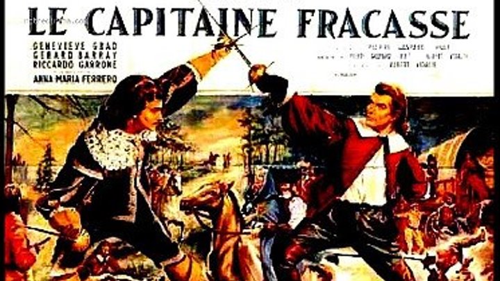 " Капитан Фракасс " ( историч . фильм . 1961 ) Жан Марэ .