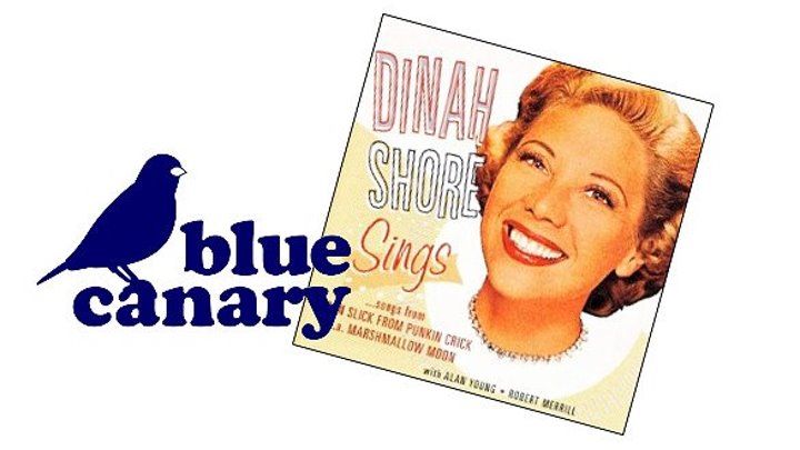 Dinah Shore - Blue Canary (1953)