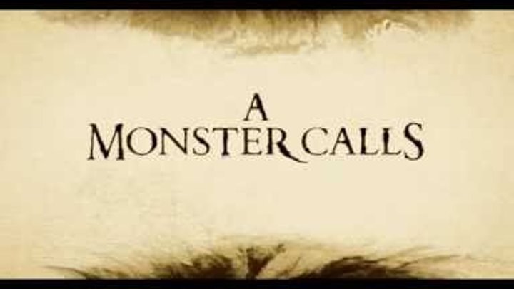 Голос монстра (A Monster Calls) Тизер-Трейлер (английская озвучка)