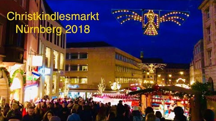Nürnberg- Weihnachtsmarkt 2018 / Christmas market, Germany