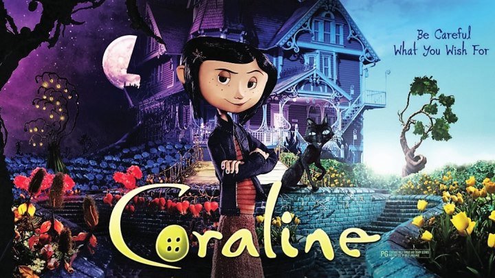 Коралина в Стране Кошмаров / Coraline (2008). Реж. Генри Селик