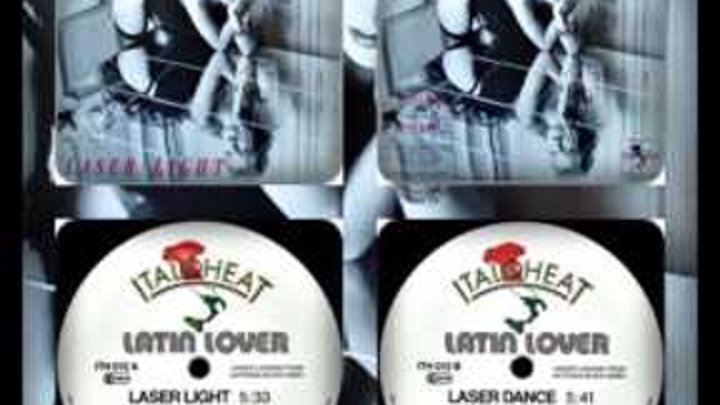 LATIN LOVER - LASER LIGHT / LASER DANCE 1986