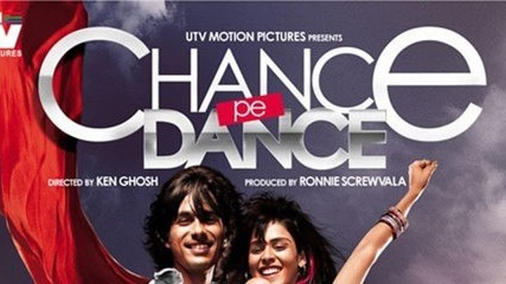 Танцуй ради шанса _ Chance Pe Dance / Шанс танцевать /( 2010 ) мюзикл, мелодрама _ смотреть онлайн индийский фильм