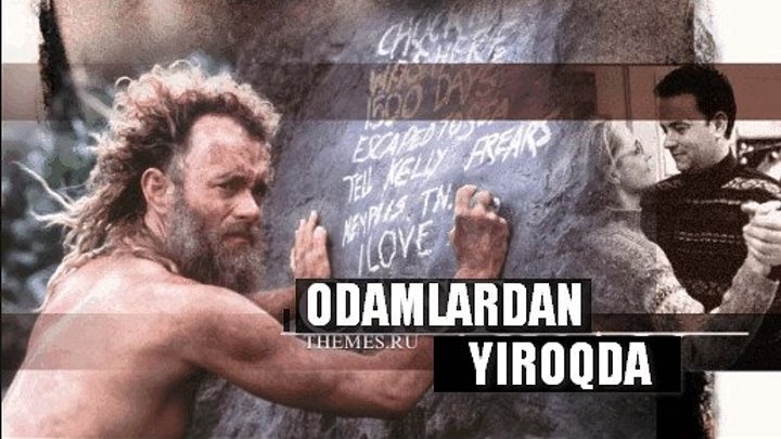 Odamlardan Yiroqda / Изгой (Uzbek tilida HD)