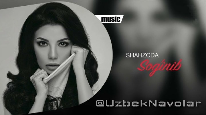 Shahzoda - Sog'inib