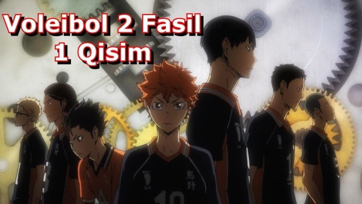 Voleibol 2 Fasil 1 Qisim 1-25 ( O'zbek Tilida Anime HD )