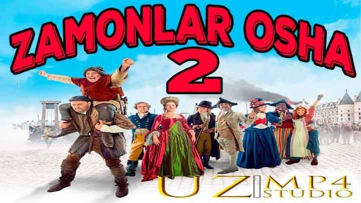 Zamonlar Osha 2 - Замонлар Оша 2 O'zbek tilida HD uzmp4 studio