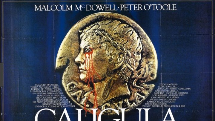 Caligula 1979 720p Malcolm McDowell, Peter O'Toole, Helen Mirren, John Gielgud , Giancarlo Badessi , John Steiner , Adriana Asti ,