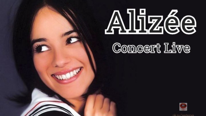 Alizée - Concert Live