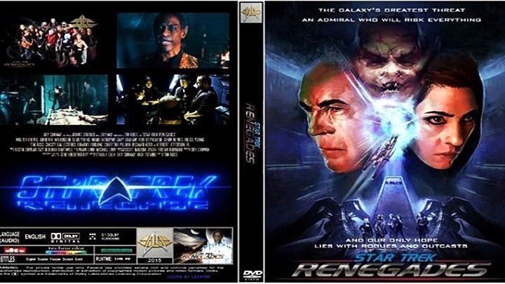 Стар Трек: Отступники / Star Trek: Renegades (2015) - фантастика, боевик, приключения