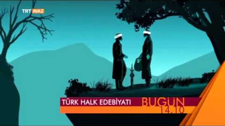 Türk Halk Edebiyatı - 7 Ekim 2015 Tanıtım - TRT Avaz
