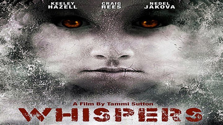 Шёпот / Whispers (2015) - Драма, Мистика, Триллер, Ужасы