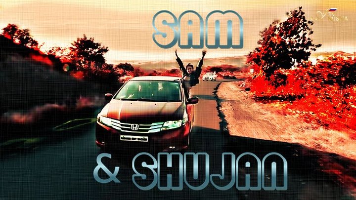 Sam & Shujan - She Knows | Official Video |