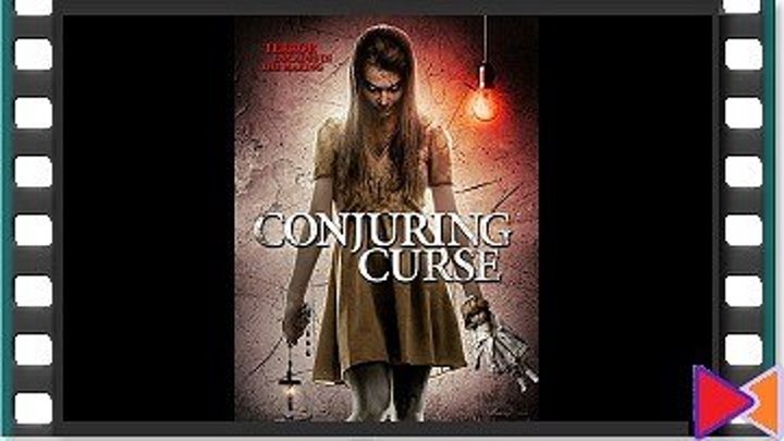 Проклятие ведьмы [Conjuring Curse] (2018)