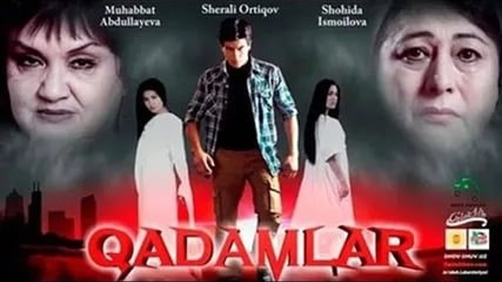 Qadamlar(Musofirlar haqida o'zbek kinosi)