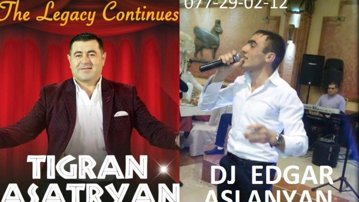 Dj Edgar Aslanyan ft Tigran Asatryan - lav sharan (Grancveq YouTube i im nor ejum nor ergeri hamar)