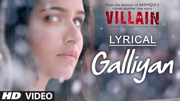 Full Video Galliyan Song ¦ HD 1080