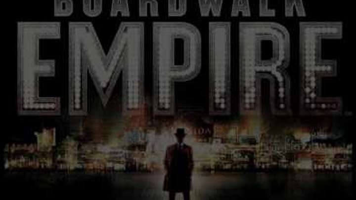 Подпольная империя| Boardwalk Empire. 1 сезон 18+